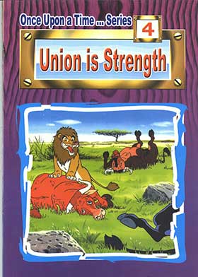 Union Is Strength (Once upon a time … Series, 4)